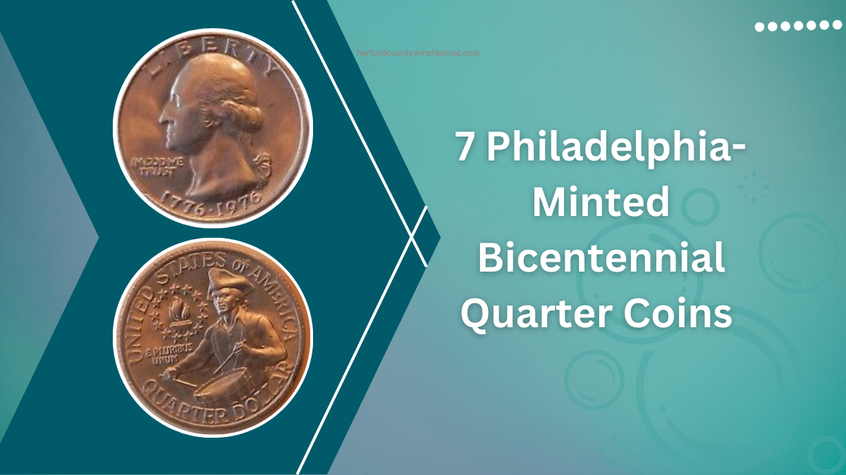 7 Philadelphia-Minted Bicentennial Quarter Coins That Could Earn You A Fortune