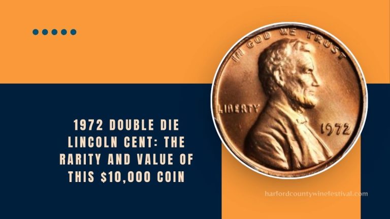 1972 Double Die Lincoln Cent: The Rarity And Value Of This $10,000 Coin