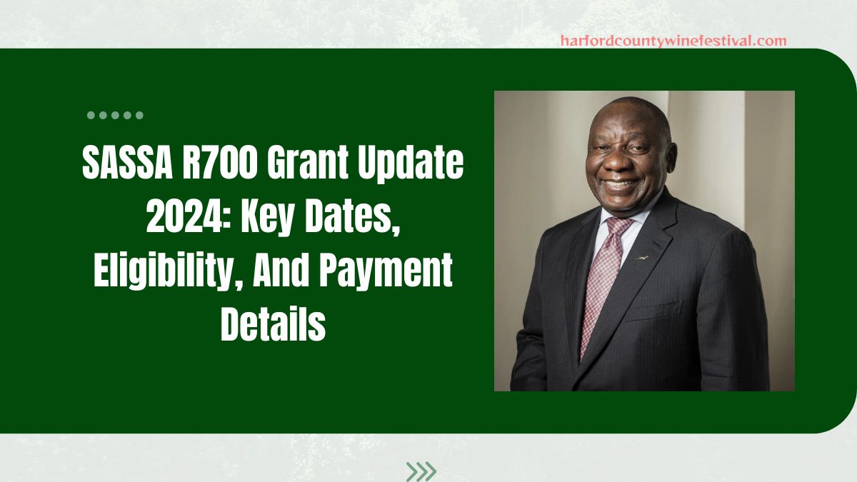 SASSA R700 Grant Update 2024: Key Dates, Eligibility, And Payment Details