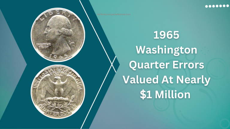 Discover the 1965 Washington Quarter Errors Valued At Nearly $1 Million And Still Circulating