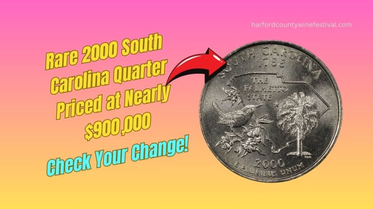 Rare 2000 South Carolina Quarter Priced at Nearly $900,000 – Check Your Change