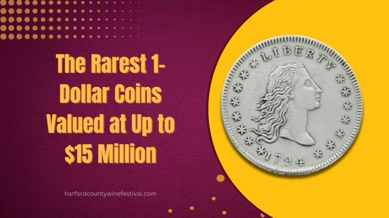 The Rarest 1-Dollar Coins Valued at Up to $15 Million