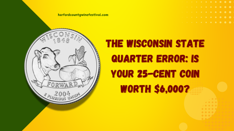 The Wisconsin State Quarter Error Is Your 25-Cent Coin Worth $6,000