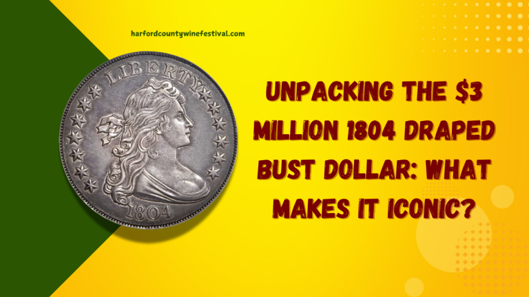 Unpacking the $3 Million 1804 Draped Bust Dollar What Makes It Iconic